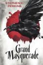Grand Masquerade - Preview