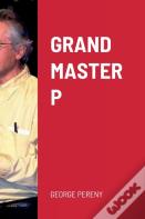 Grand Master P