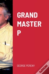 Grand Master P