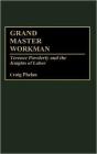 Grand Master Workman - Preview
