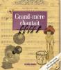 Grand-Mère Chantait - Preview