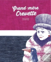 Grand-Mère Crevette