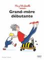 Grand-Mère Débutante (3e Édition) - Preview