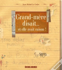 Capa do artigo Grand-Mère Disait...Et Elle Avait Raison !