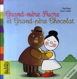 Capa do artigo Grand-Mère Sucre Et Grand-Père Chocolat