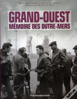 Capa do artigo Grand-Ouest ; Mémoire Des Outre-Mers