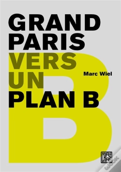 Capa do artigo Grand-Paris. Vers Un Plan B.