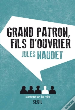 Capa do artigo Grand Patron, Fils D'Ouvrier