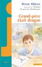 Grand-Père Était Dragon - Preview