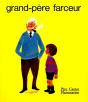 Grand-Père Farceur - Preview