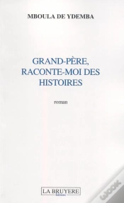 Capa do artigo Grand-Père, Raconte-Moi Des Histoires