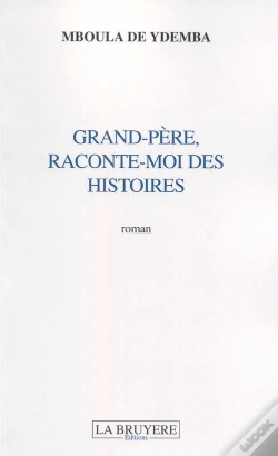 Capa do artigo Grand-Père, Raconte-Moi Des Histoires
