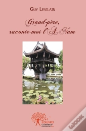 Grand-Père Raconte-Moi L'A-Nam