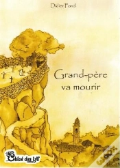 Capa do artigo Grand-Père Va Mourir