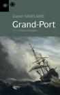 Grand Port T.2 - Preview