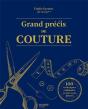 Grand Précis De Couture : 100 Techniques Expliquées En Pas À Pas Photos - Preview