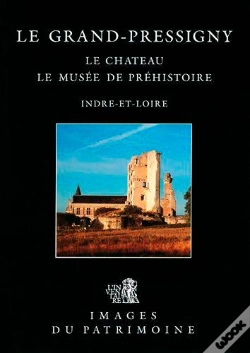 Capa do artigo Grand-Pressigny (Le), Le Chateau N 102