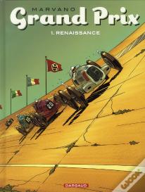 Grand Prix T.1 ; Renaissance