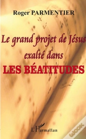 Capa do artigo Grand Projet De Jésus Exalté Dans Les Béatitudes