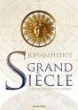 Grand Siecle, Livre 3 - La Conquete De La Sphere - Preview