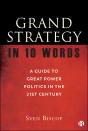 Grand Strategy In 10 Words - Preview