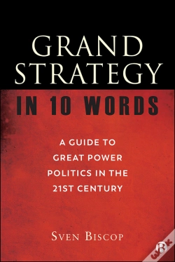 Capa do artigo Grand Strategy In 10 Words