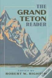 Grand Teton Reader