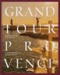Grand Tour Provence - Preview