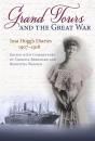 Grand Tours And The Great War - Preview
