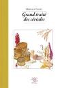 Grand Traite Des Cereales - Preview