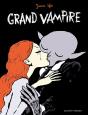 Grand Vampire : Intégrale Tomes 1 À 6 - Preview