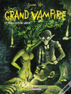 Capa do artigo Grand Vampire Tome 6 : Le Peuple Est Un Golem