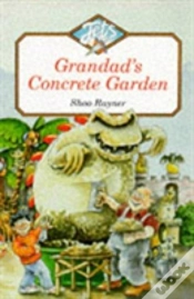 Capa do artigo Grandadâ€™S Concrete Garden