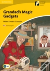 Grandad'S Magic Gadgets Level 2 Elementary/Lower-Intermediate American English