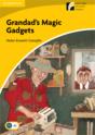 Grandad'S Magic Gadgets Level 2 Elementary/Lower-Intermediate American English - Preview