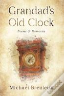 Grandad'S Old Clock