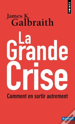 Capa do artigo Grande Crise. Comment En Sortir Autrement (La)