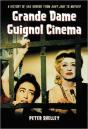 Grande Dame Guignol Cinema - Preview