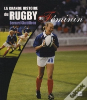 Capa do artigo Grande Histoire Du Rugby Au Féminin