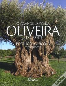 Grande Livro Da Oliveira E Do Azeite