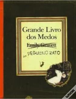 Wook.pt - Grande Livro dos Medos do Pequeno Rato