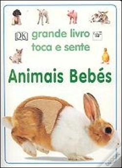 Capa do artigo Grande Livro Toca e Sente - Animais Bebés