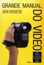 Grande Manual do Vídeo - Preview