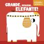 Grande, Pequeno… Elefante! - Preview