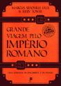 Grande Viagem Pelo Império Romano - Preview
