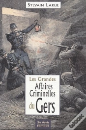 Capa do artigo Grandes Affaires Criminelles Du Gers