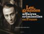 Grandes Affaires Criminelles En France - Preview
