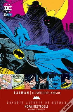 Capa do artigo Grandes Autores De Batman: Norm Breyfogle ? El Esp¡Ritu De La Bestia
