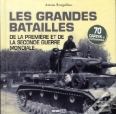Grandes Batailles De La Premiere Et De La Seconde Guerre