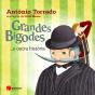 Grandes Bigodes… e Outra História - Preview
